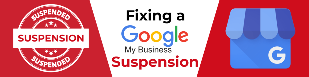 How to Recover Suspended Google My Business