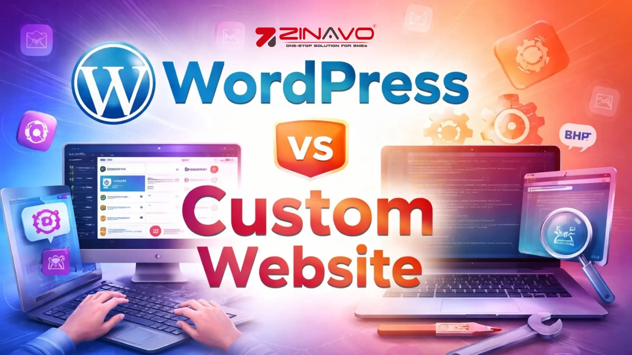 WordPress vs Custom Website -Which Is Right for Your Business in India?
